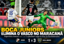 Boca Juniors vence o Vasco no Maracanã e avança à final da Sul-Americana